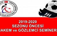 HAKEM ve GÖZLEMCİ SEMİNERİ