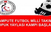 TOPUK YAYLASI KAMPI BAŞLADI