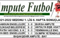 2021-2022 SEZONU 1. LİG 6. HAFTA SONUÇLARI