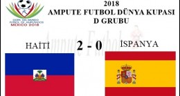 HAİTİ 2 – 0 İSPANYA