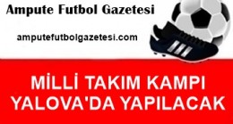 MİLLİ TAKIM KAMPI YALOVA’DA YAPILACAK