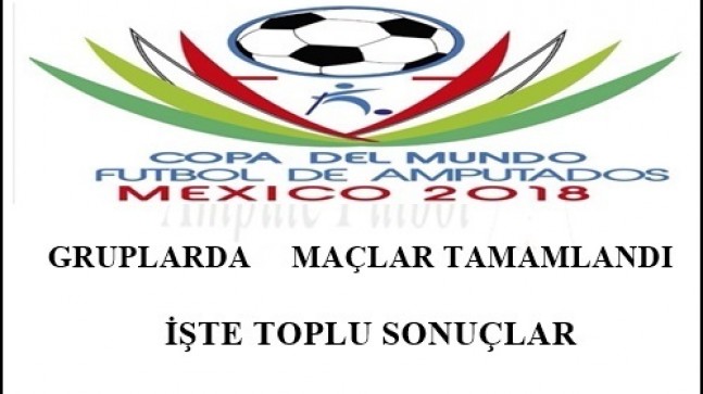 GRUP MAÇLARI TAMAMLANDI