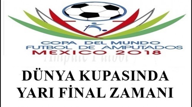 YARI FİNAL MAÇLARI