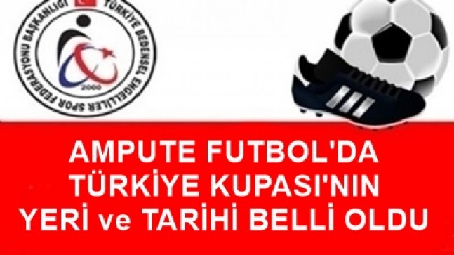 AMPUTE FUTBOL 2020 TÜRKİYE KUPASI